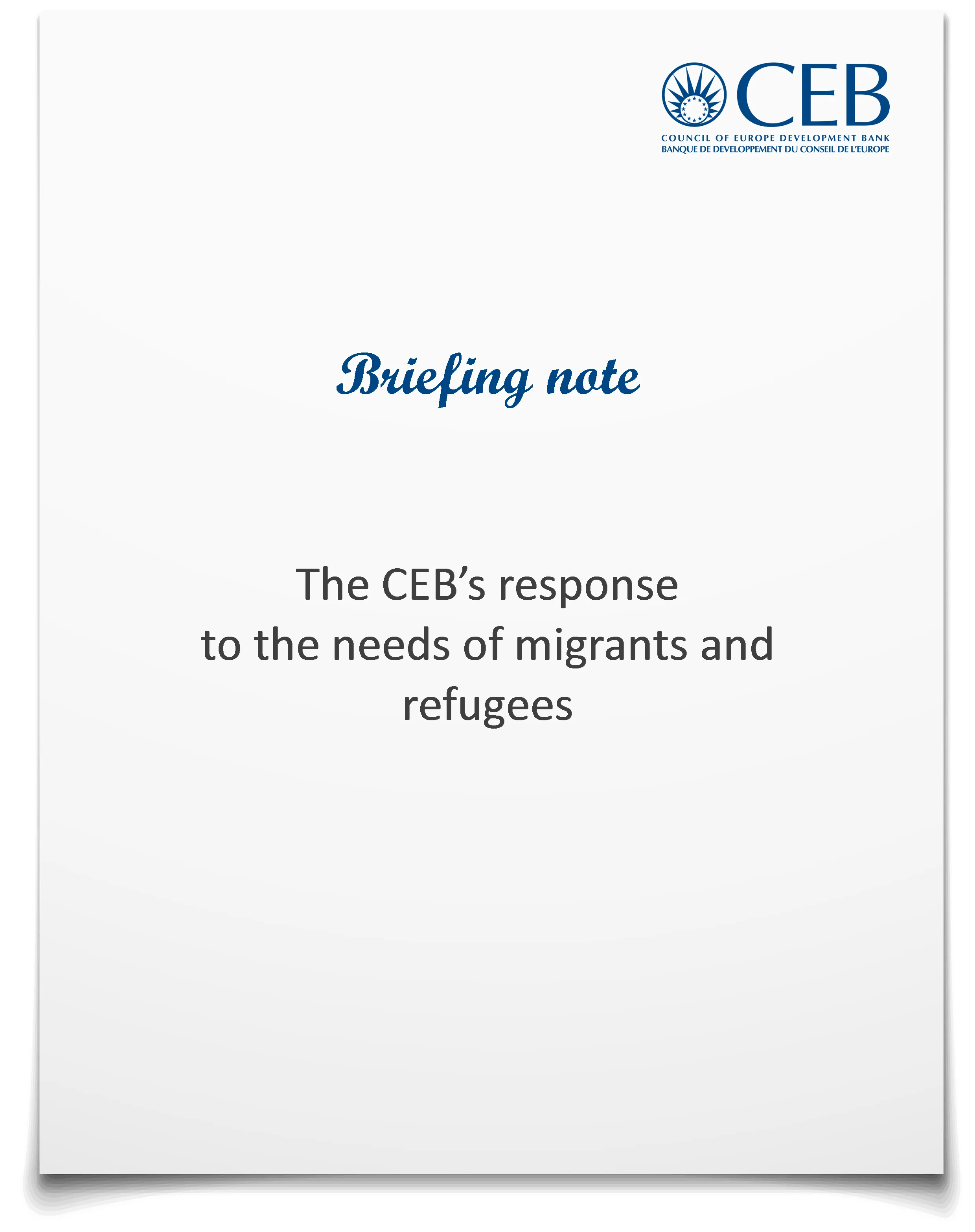 Briefing note Response to needs of migrants and refugees