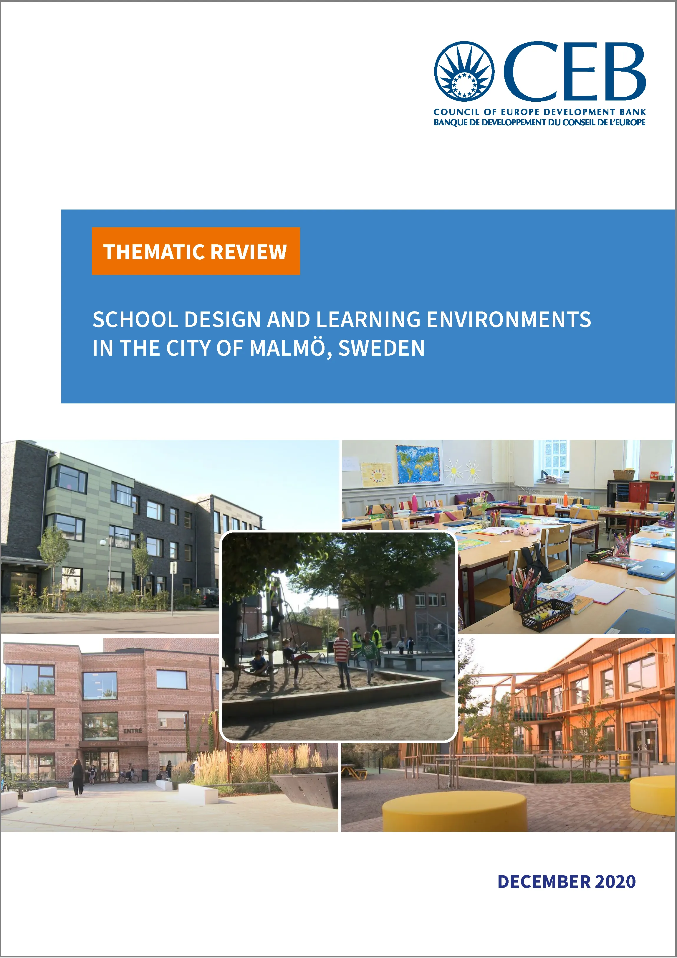 Cover School Design and Learning Environments in the City of Malmo Sweden
