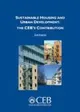 Sustainable Housing and Urban Development: the CEB’s Contribution-Synthesis