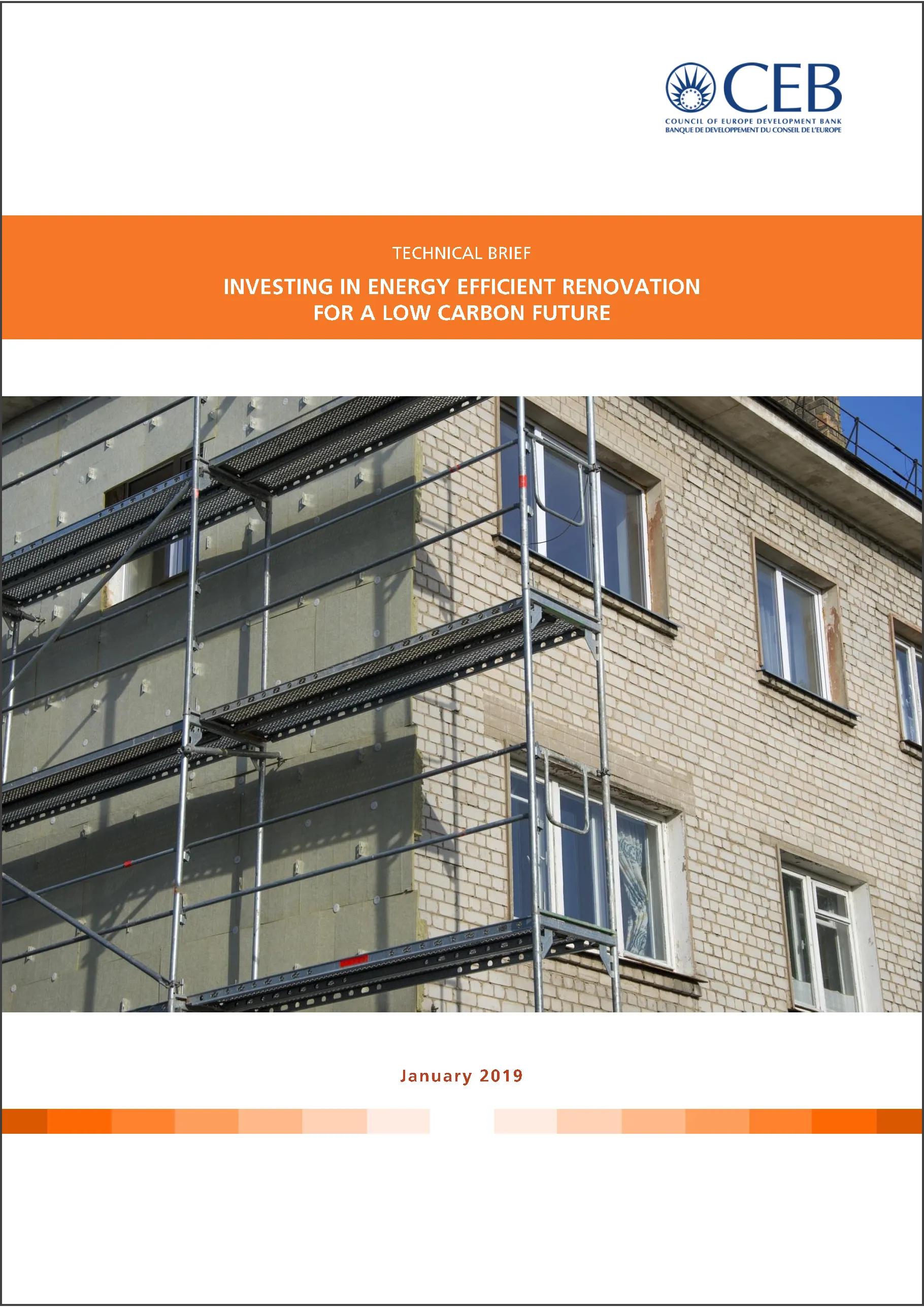 Technical Brief Investing in energy efficient renovation for a low carbon future