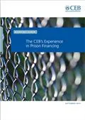 The CEB’s experience in Prison Financing